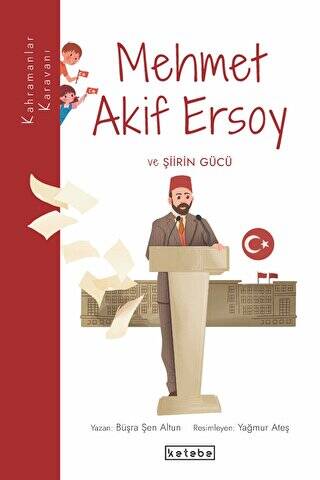 Mehmet Akif Ersoy ve Şiirin Gücü - 1