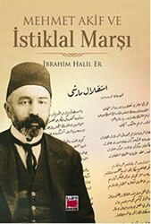 Mehmet Akif ve İstiklal Marşı - 1