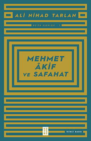 Mehmet Akif ve Safahat - 1