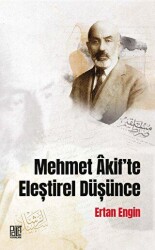 Mehmet Akif’te Eleştirel Düşünce - 1