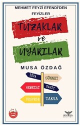 Mehmet Feyzi Efendi’den Feyizler - Tuzaklar ve Uyarılar - 1