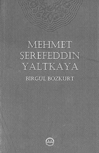 Mehmet Şerefeddin Yaltkaya - 1