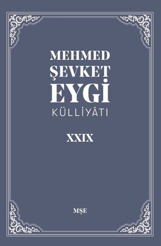 Mehmet Şevket Eygi Külliyatı 29 - 1