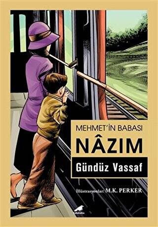 Mehmet’in Babası Nazım - 1