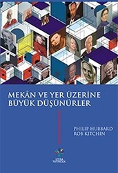 Mekan ve Yer Üzerine Büyük Düşünürler - 1