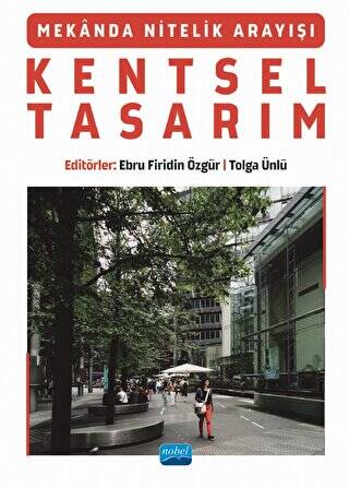Mekanda Nitelik Arayışı Kentsel Tasarım - 1