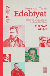 Mekandan Taşan Edebiyat - 1