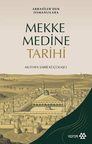 Mekke Medine Tarihi - 1