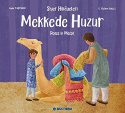 Mekke`de Huzur - 1