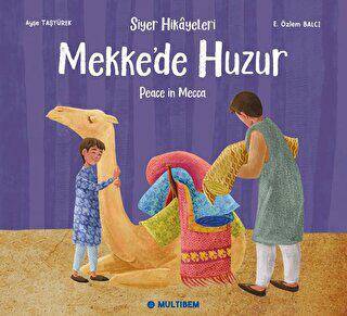 Mekke`de Huzur - 1