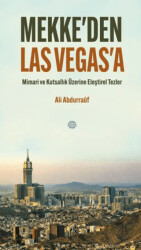 Mekke`den Las Vegas`a - Mahya Yayınları