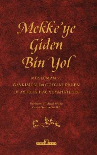 Mekke`ye Giden Bin Yol - 1