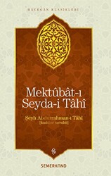 Mektubat-ı Seyda-i Tahi - 1