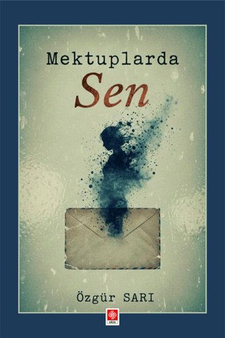 Mektuplarda Sen - 1
