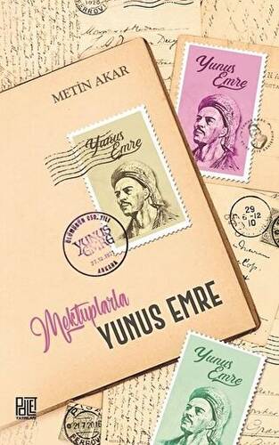 Mektuplarla Yunus Emre - 1