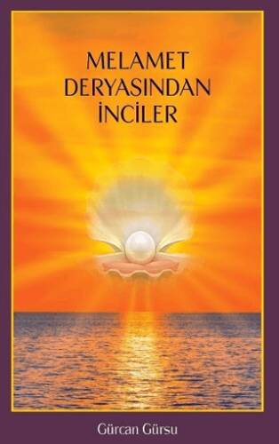 Melamet Deryasından İnciler - 1