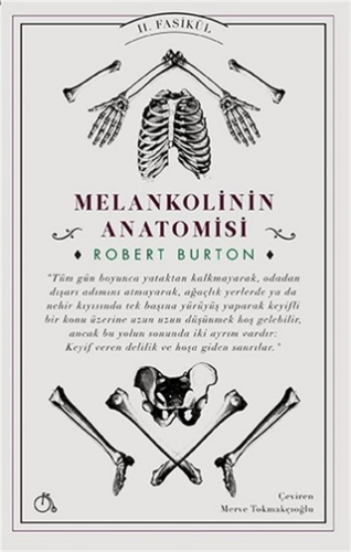 Melankolinin Anatomisi 2. Fasikül - 1