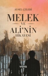 Melek ve Ali’nin Hikayesi - Vova Yayınları