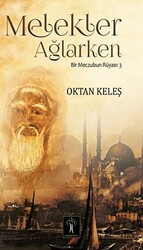 Melekler Ağlarken - 1