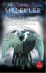 Melekler ve Dünyanın Kurtuluşu - 1