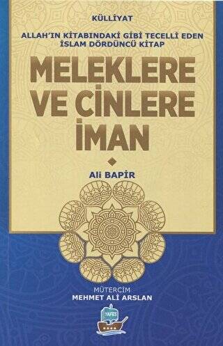 Meleklere ve Cinlere İman - 1