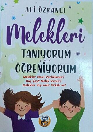 Melekleri Tanıyorum Öğreniyorum - 1