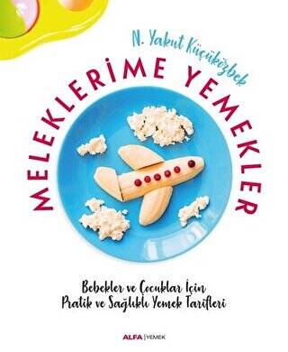 Meleklerime Yemekler - 1