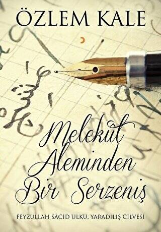Melekut Aleminden Bir Serzeniş - 1