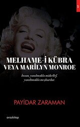 Melhame-i Kübra Veya Marilyn Monroe - 1