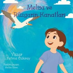 Melisa ve Rüzgar’ın Kanatları - 1