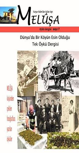 Meluşa Öykü Dergisi Sayı: 7 Temmuz - Ağustos - Eylül Sayısı 2019 - 1