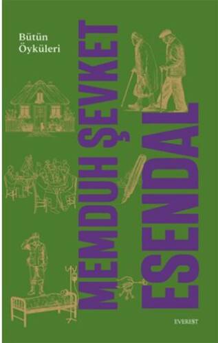Memduh Şevket Esendal Bütün Öyküleri - 1