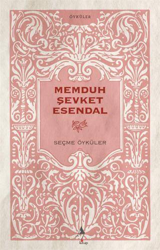 Memduh Şevket Esendal - Seçme Öyküler - 1