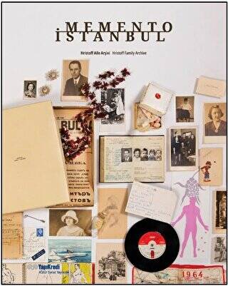 Memento İstanbul: Hristoff Aile Arşivi - Hristoff Family Archive - 1