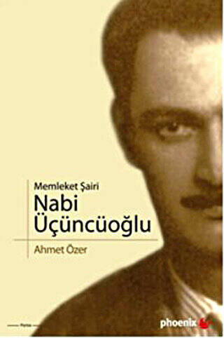 Memleket Şairi Nabi Üçüncüoğlu - 1