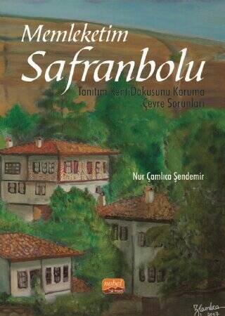 Memleketim Safranbolu - 1