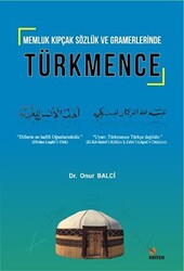 Memluk Kıpçak Sözlük ve Gramerlerinde Türkmence - Kriter Yayınları
