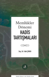 Memlükler Dönemi Hadis Tartışmaları - Fecr Yayınları