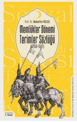 Memlükler Dönemi Terimler Sözlüğü 1250-1517 - DTA Yayıncılık