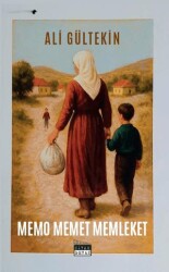 Memo Memet Memleket - Siyah Beyaz Yayınları