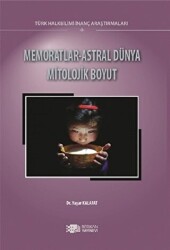 Memoratlar - Astral Dünya Mitolojik Boyut - 1