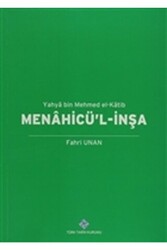 Menahicü`l-İnşa - Yahya Bin Mehmed El-Katib - 1