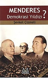 Menderes Demokrasi Yıldızı? - 1