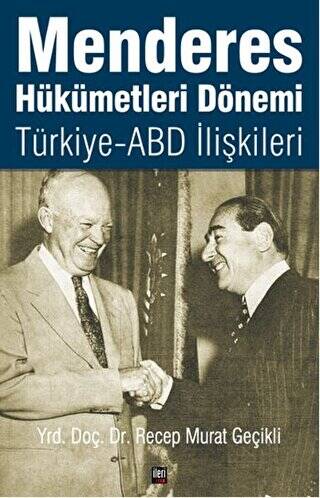 Menderes Hükümetleri Dönemi - 1
