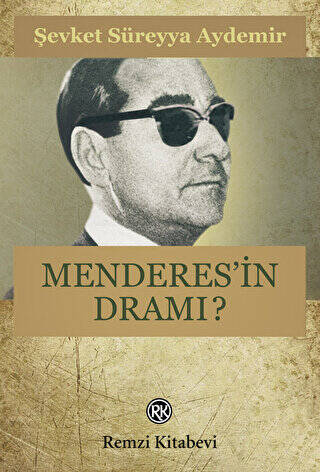 Menderes’in Dramı - 1