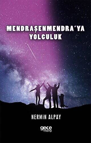 Mendraşenmendra’ya Yolculuk - 1