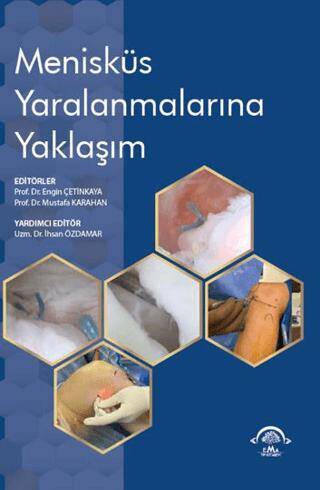 Menisküs Yaralanmalarına Yaklaşım - 1