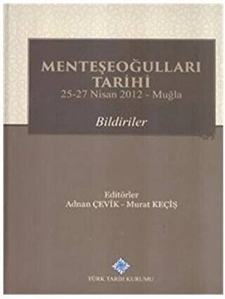 Menteşeoğulları Tarihi - 1