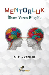 Mentorluk: İlham Veren Bilgelik - Bookarion Yayıncılık