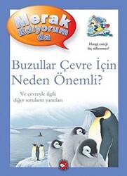 Merak Ediyorum da - Buzullar Çevre İçin Neden Önemli? - 1